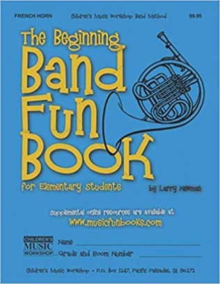 Book cover for The Beginning Band Fun Book (French Horn)