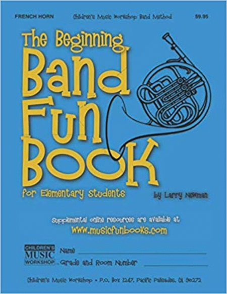 The Beginning Band Fun Book (French Horn)