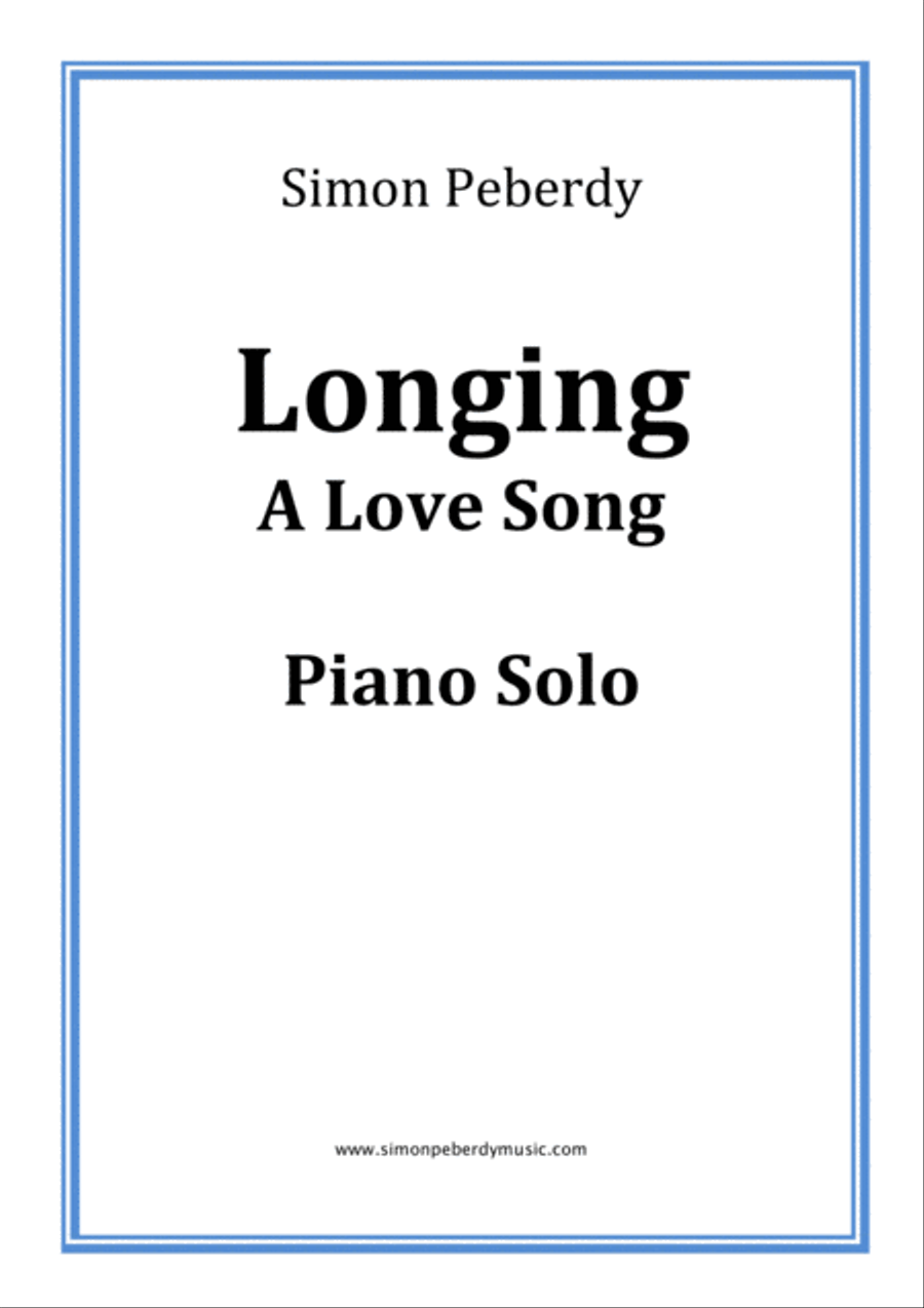 A Love Song: Longing, for piano, by Simon Peberdy Piano Solo scores gallery preview page 1