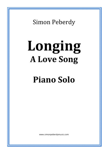 A Love Song: Longing, for piano, by Simon Peberdy image number null