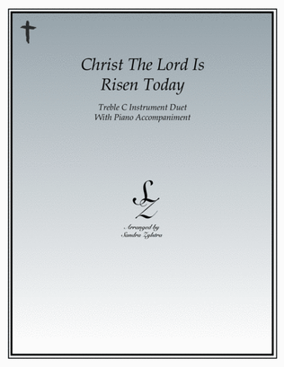 Book cover for Christ The Lord Is Risen Today (treble C instrument duet)