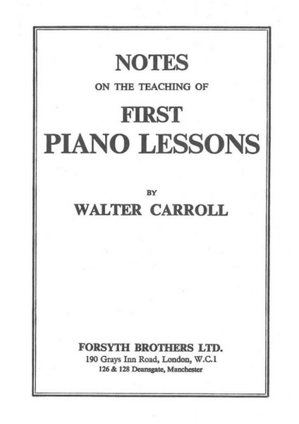 Notes on the Teaching of First Piano Lessons