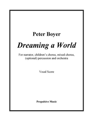 Dreaming a World (Chorus score)