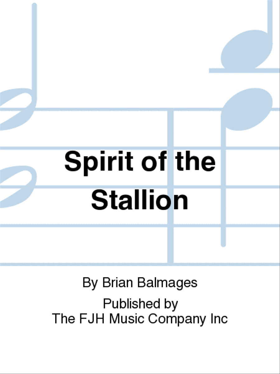 Spirit of the Stallion Spirit of the Stallion Concert Band scores gallery preview page 1