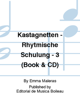 Kastagnetten - Rhytmische Schulung - 3 (Book & CD)
