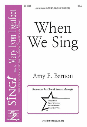 When We Sing (SSA)
