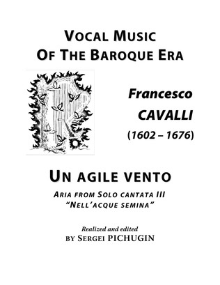 Book cover for CAVALLI Francesco: Un agile vento, aria from the cantata, arranged for Voice and Piano (C major)