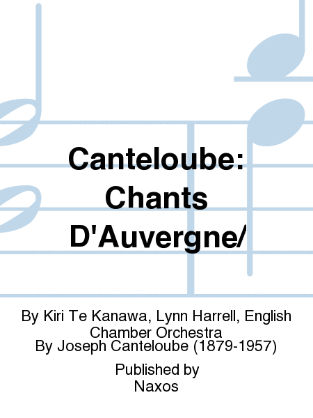 Canteloube: Chants D'Auvergne/
