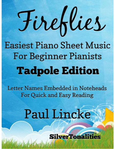 Fireflies Easiest Piano Sheet Music for Beginner Pianists 2nd Edition