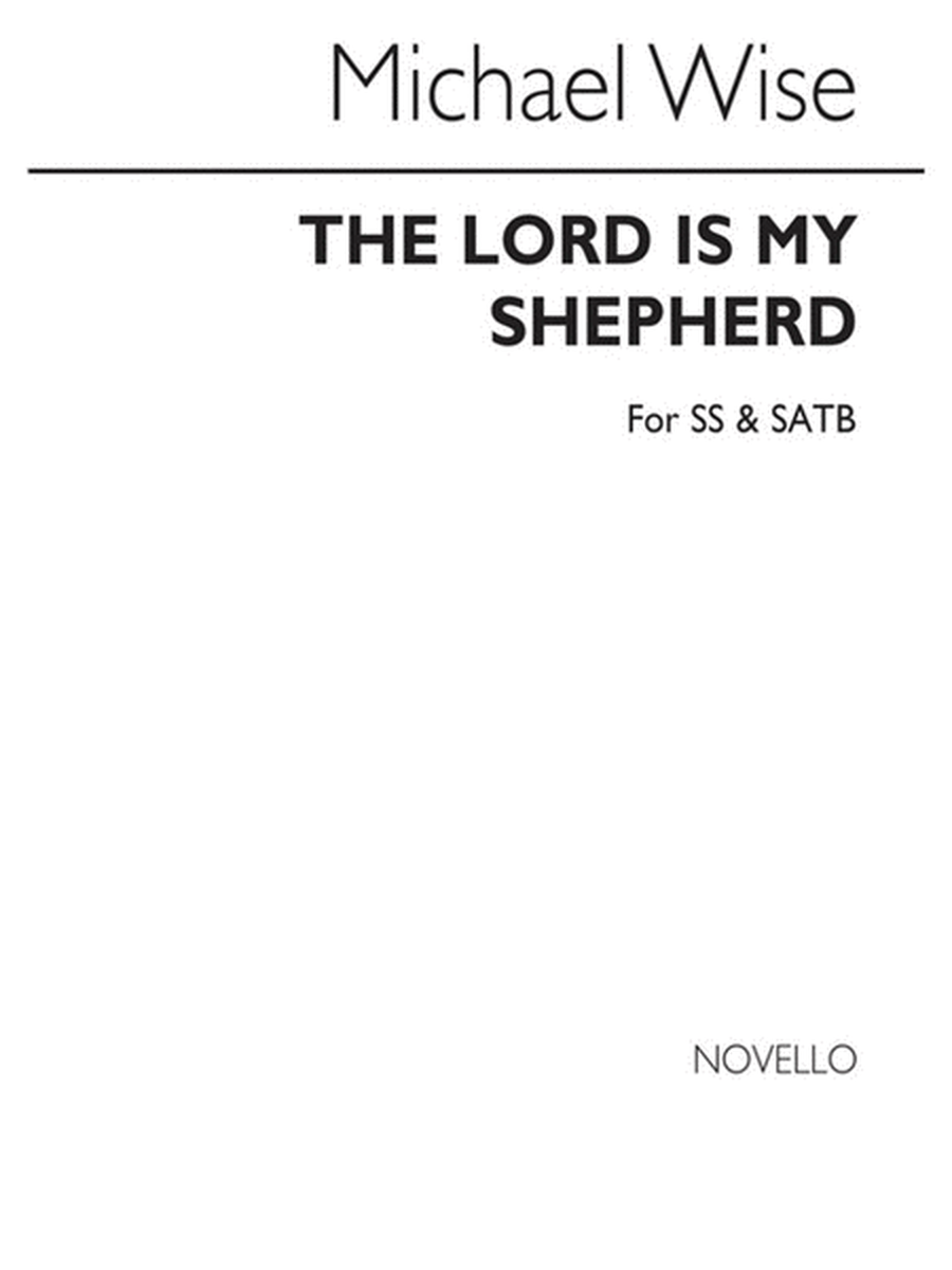 Wise Lord Is My Shepherd Ss & Satb(Arc)
