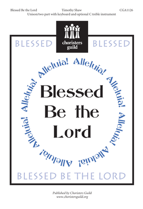 Blessed Be the Lord