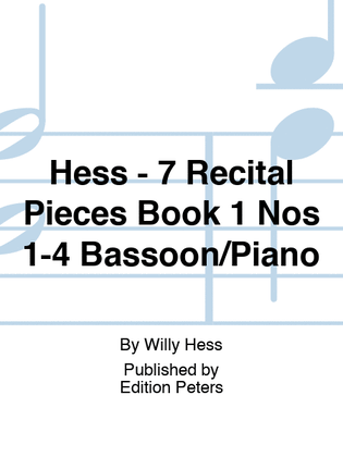 Book cover for Hess - 7 Recital Pieces Book 1 Nos 1-4 Bassoon/Piano
