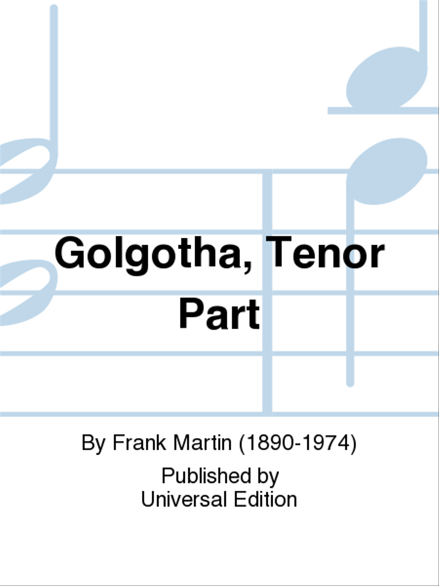 Golgotha, Tenor Part School and Community scores gallery preview page 1