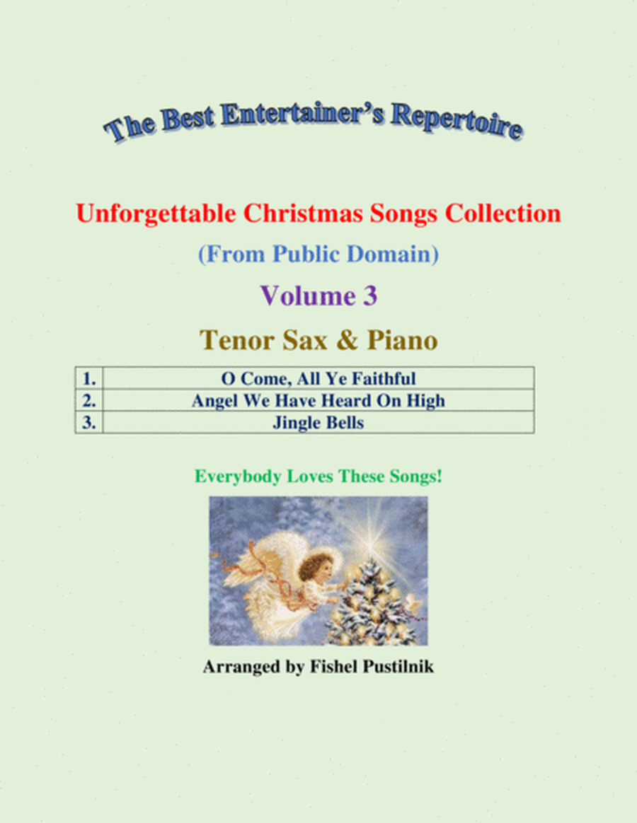 "Unforgettable Christmas Songs Collection" (from Public Domain) for Tenor Sax and Piano-Volume 3-Vid image number null