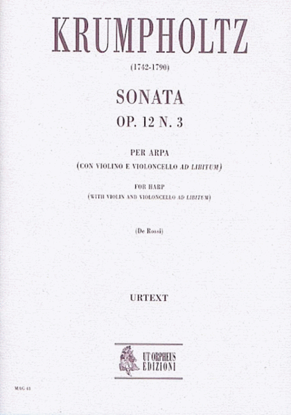 Sonata Op. 12 No. 3 for Harp (with Violin and Violoncello ad libitum)