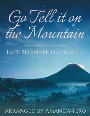 Book cover for Go Tell It On The Mountain – Beginner/Elementary Christmas Piano Sheet Music Solo