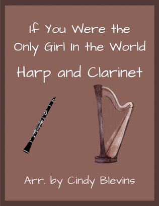 If You Were the Only Girl in the World, for Harp and Clarinet