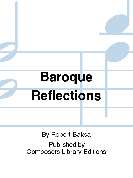 Baroque Reflections