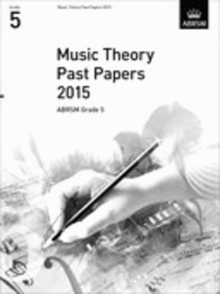 Music Theory Past Papers 2015, ABRSM Grade 5