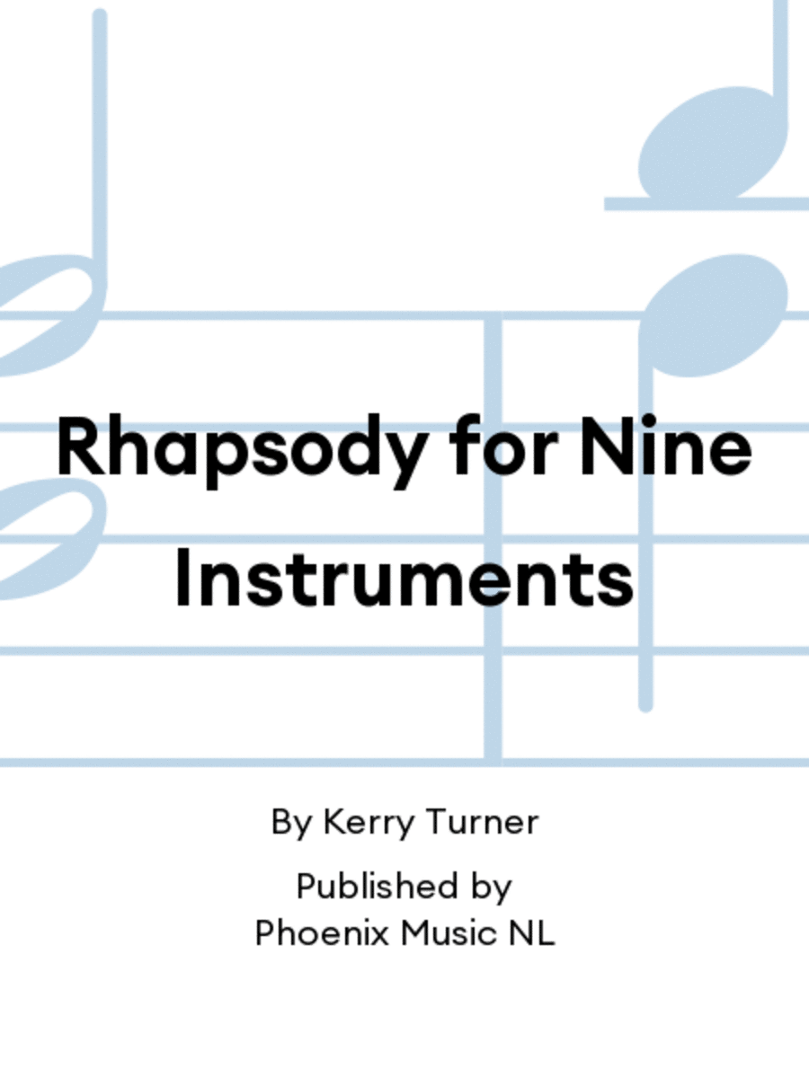 Rhapsody for Nine Instruments
