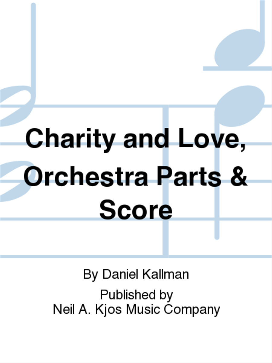 Charity and Love, Orchestra Parts & Score 4-Part scores gallery preview page 1