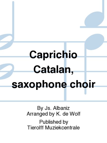 Caprichio Catalan, saxophone choir