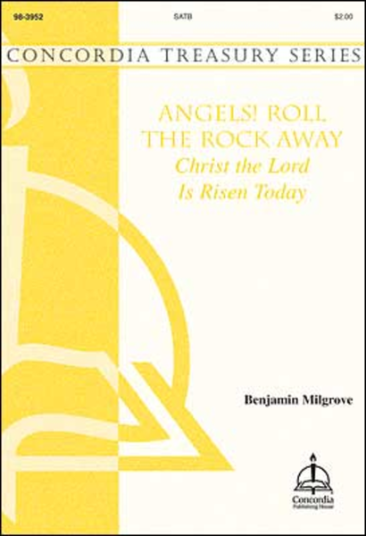Angels! Roll the Rock Away / Christ the Lord Is Risen Today image number null