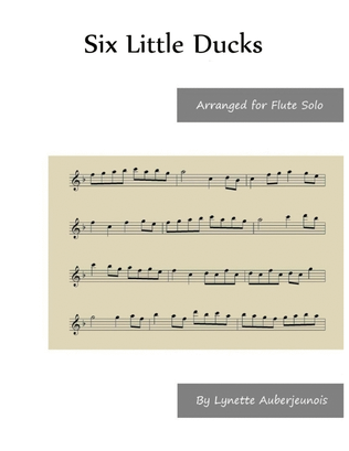 Book cover for Six Little Ducks - Flute Solo