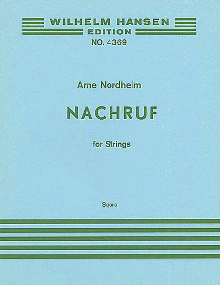 Arne Nordheim: Nachruf (Score)