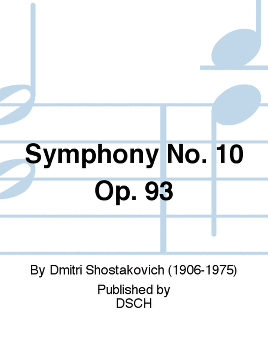 Symphony No. 10 Op. 93