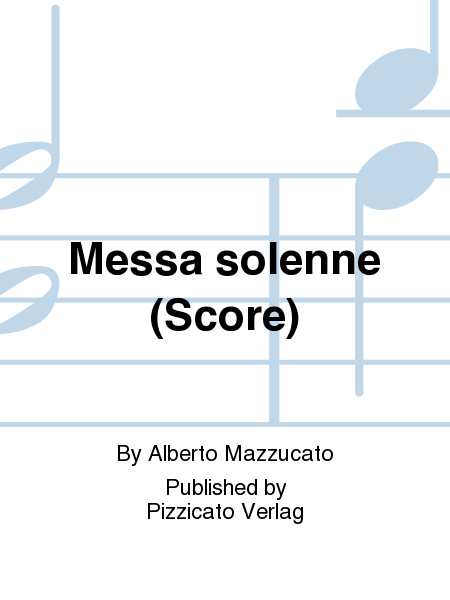 Messa solenne (Score)