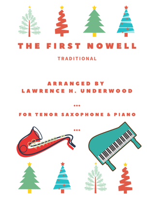 The First Nowell for Solo Tenor Saxophone
