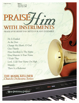 Praise Him with Instruments