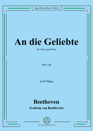 Book cover for Beethoven-An die Geliebte,WoO 140(Version I-Earlier),in D Major,for Voice&Piano