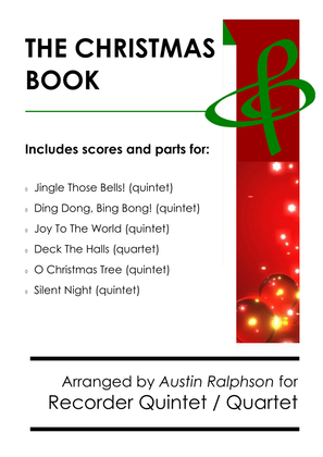 Book cover for The Recorder Quartet Christmas Book and Recorder Quintet Christmas Book