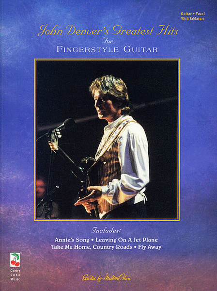 John Denver - Greatest Hits For Fingerstyle Guitar
