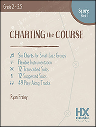 Charting the Course, Score Book 1
