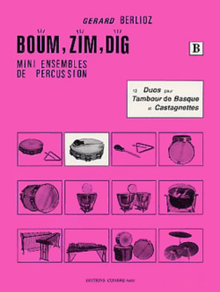 Boum, Zim, Dig - Volume B - 12 duos