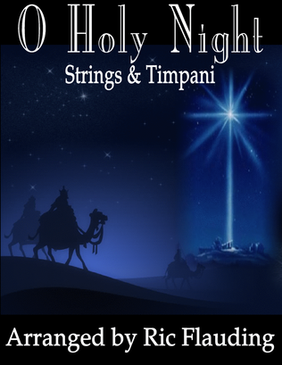 Book cover for O Holy Night (String Orchestra & Timpani)