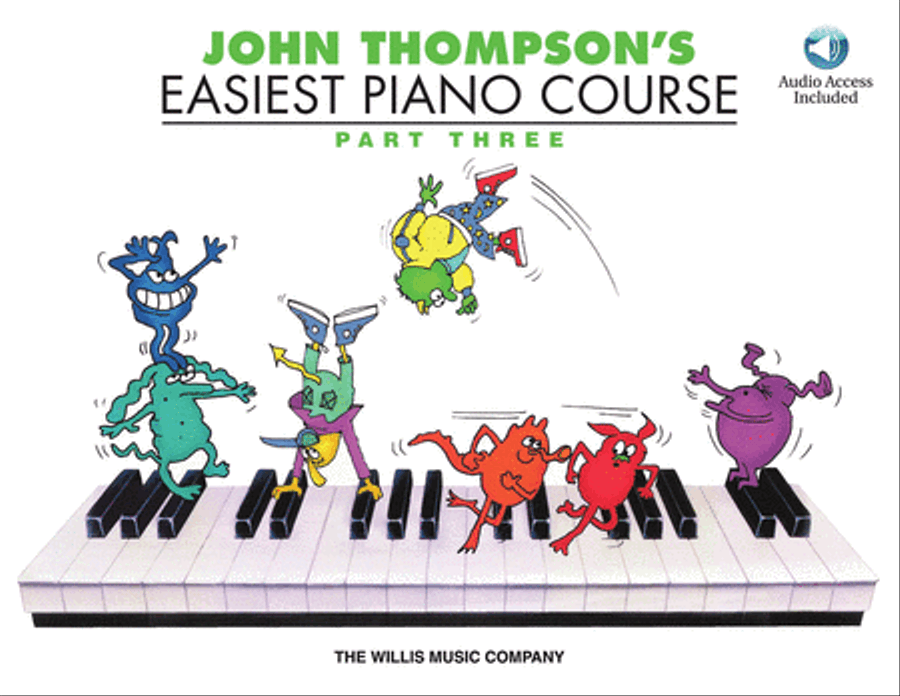 John Thompson's Easiest Piano Course – Part 3 – Book/Audio