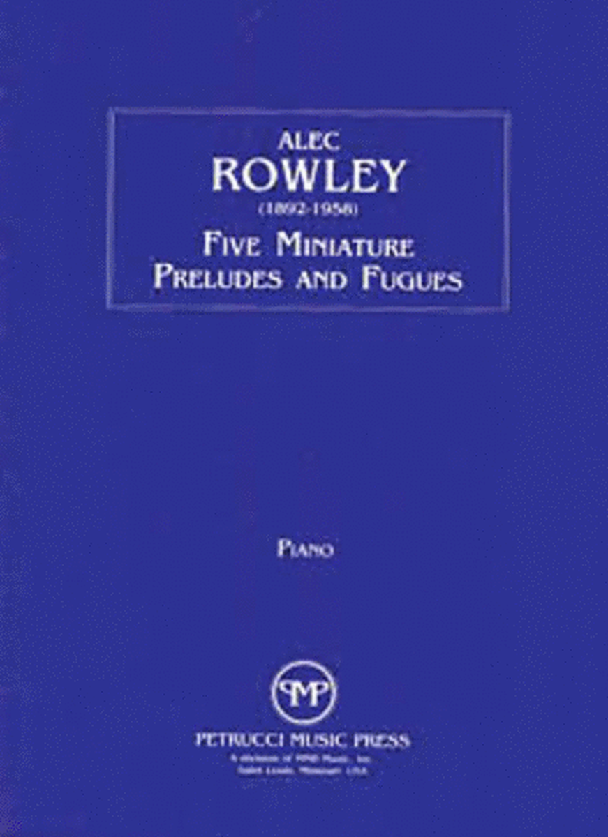 5 Miniature Preludes and Fugues
