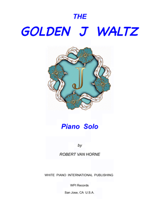 Book cover for THE GOLDEN J WALTZ