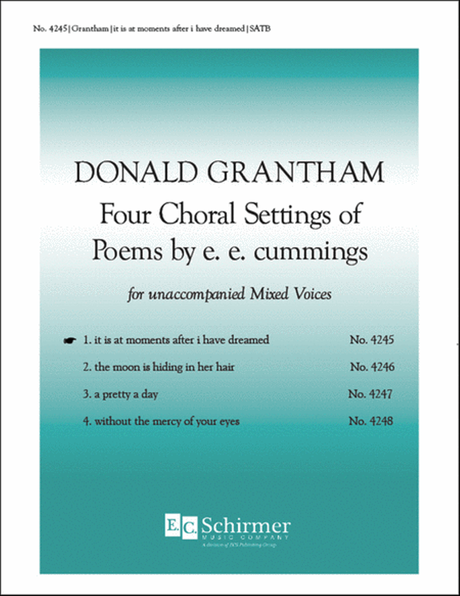 Four e.e. cummings poems: 1. it is at moments after i have dreamed 4-Part scores gallery preview page 1