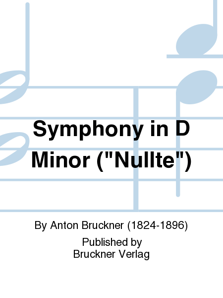 Symphony in D Minor ('Nullte')