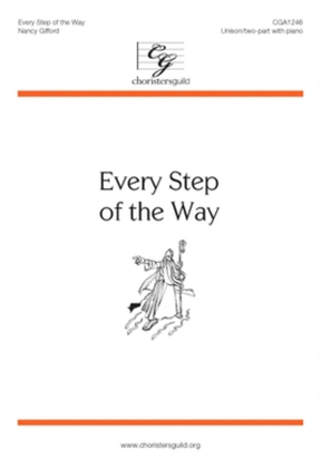 Every Step of the Way