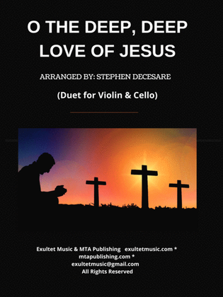 Book cover for O The Deep, Deep Love Of Jesus (Duet for Violin and Cello)