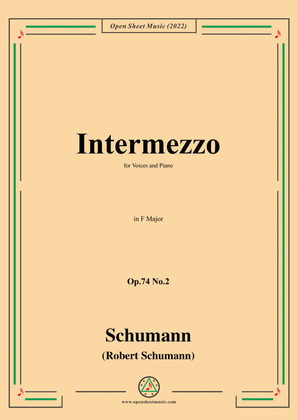 Book cover for Schumann-Intermezzo,Op.74 No.2,in F Major,for Voices and Piano