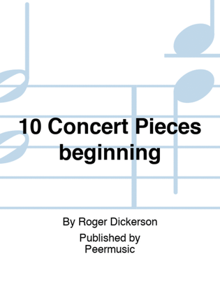 10 Concert Pieces beginning