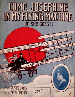 "Come, Josephine In My Flying Machine." (Up She Goes!)