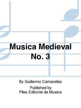 Musica Medieval No. 3
